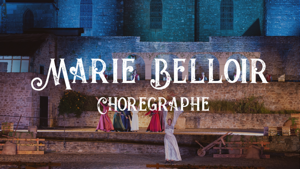 Marie Belloir : Chorégraphe
